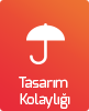 Tasarım Kolaylığı